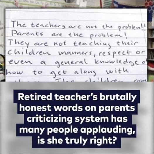 Retired teacher’s brutally honest words to parents criticizing the system go viral – TOP News US